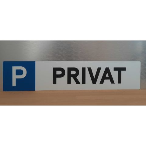 Schild "Privat Parkplatz"