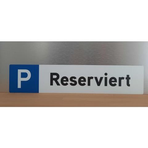 Parkplatz-Schild "Reserviert"